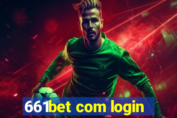661bet com login